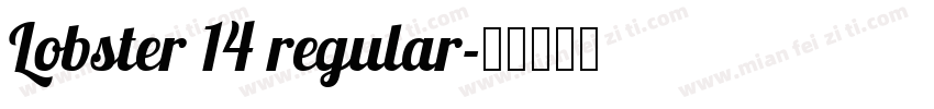 Lobster 14 regular字体转换